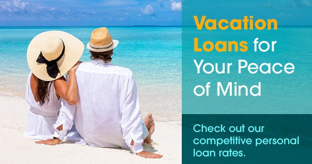 competitive rates on vacation loans